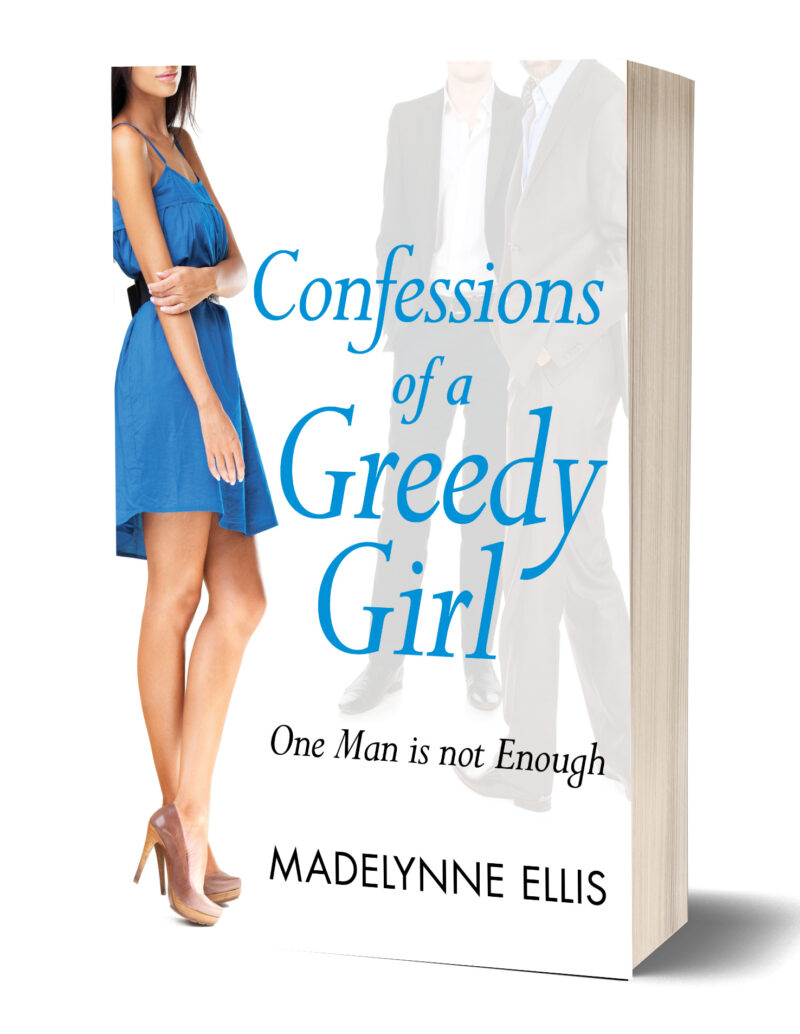 Book Cover: Confessions of a Greedy Girl