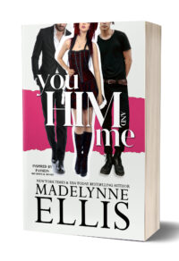 Book Cover: You, Him, & Me