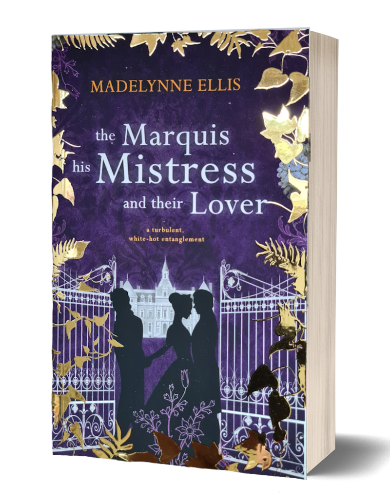 Book Cover: The Marquis, His Mistress, & their Lover